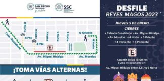 SSC de San Pedro Cholula implementará cierre de calles por desfile de Reyes Magos