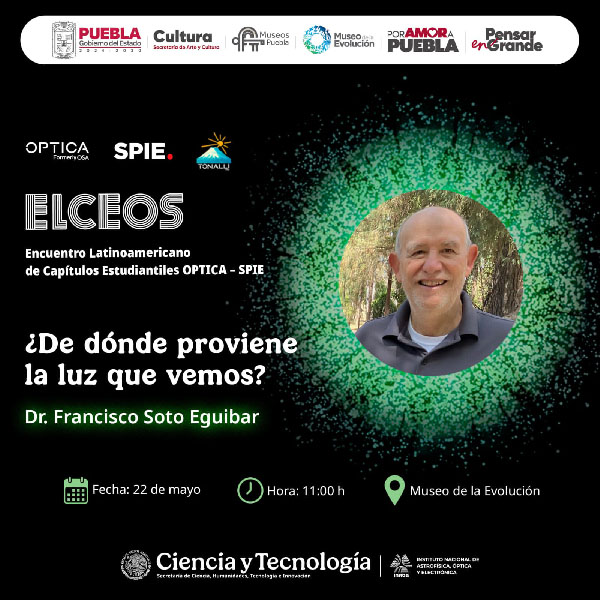 El INAOE será sede del 2° Encuentro Latinoamericano de Capítulos Estudiantiles