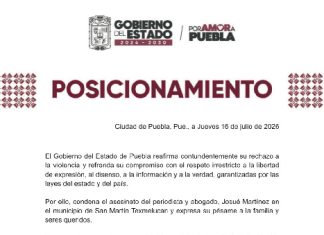 Gobierno de de Puebla, reafirma su rechazo a la violencia y refrenda su compromiso con la libertad de expresión