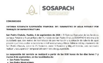Informa SOSAPACH suspensión temporal del suministro de agua potable por trabajos de infraestructura