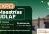 Expo Maestrías UDLAP 2026: conecta con tu futuro y da el siguiente paso en tu formación profesional